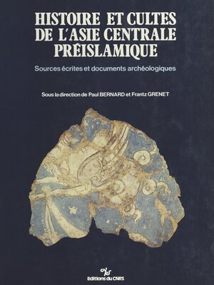cover image of Histoire et cultes de l'Asie centrale préislamique